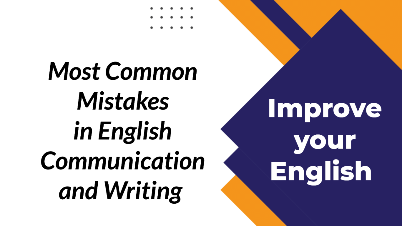 Common Mistakes in English Made by Most Students